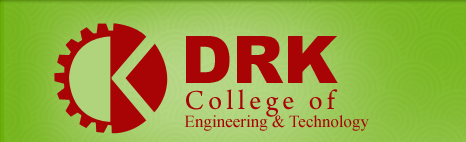 DRK COLLEGE OF ENGINEERING & TECHNOLOGY